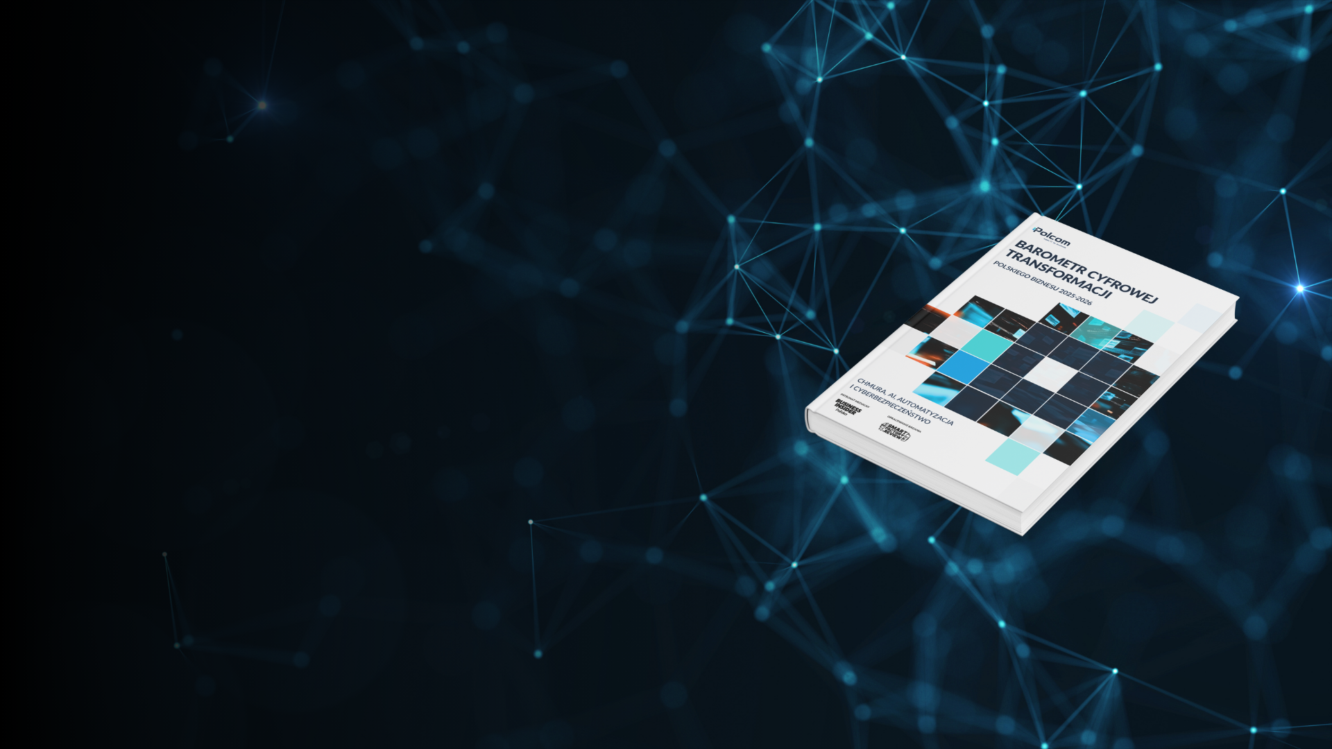 Polcom Innovation Brochure.pdf Nowy raport Polcom „Barometr cyfrowej transformacji polskiego biznesu ...